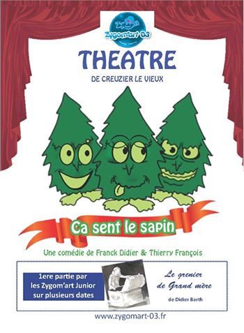 Theatre ca sent le sapin